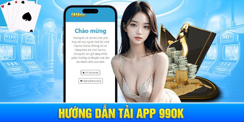 Hướng dẫn cách tải 99ok app cho ios